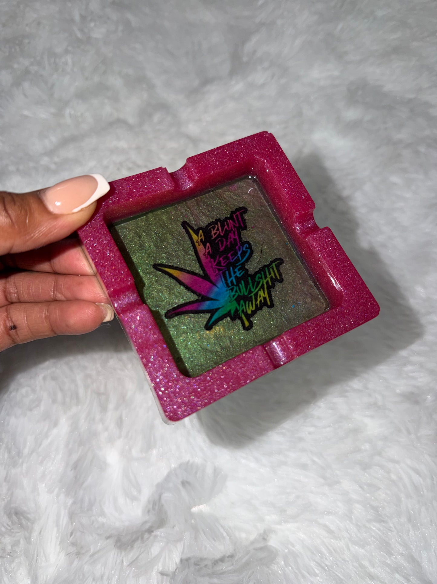 “Blunt a Day” Ashtray
